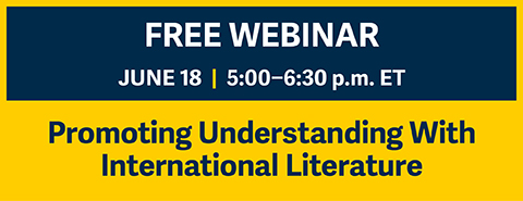 ILA Webinar: Promoting Understanding With International Literature