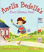 Amelia Bedelia First Library Card