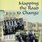 Mapping the Road to Change