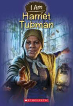 I Am Harriet Tubman book cover
