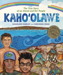 Kahoʻolawe: The True Story of an Island and Her People by Kamalani Hurley