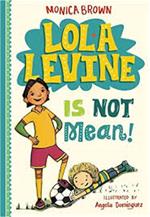 Lola Levine is Not Mean