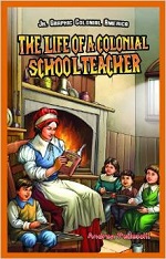 The life of a colonial school teacher