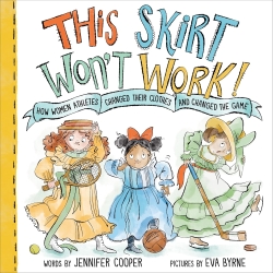 This Skirt Won't Work by Jennifer Cooper