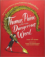 Thomas Paine and the Dangerous Words